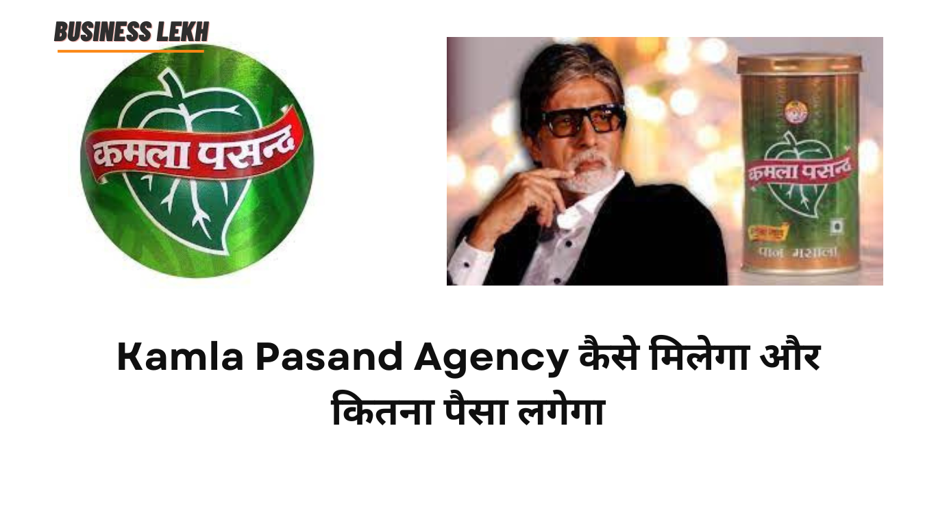 Kamla Pasand Agency