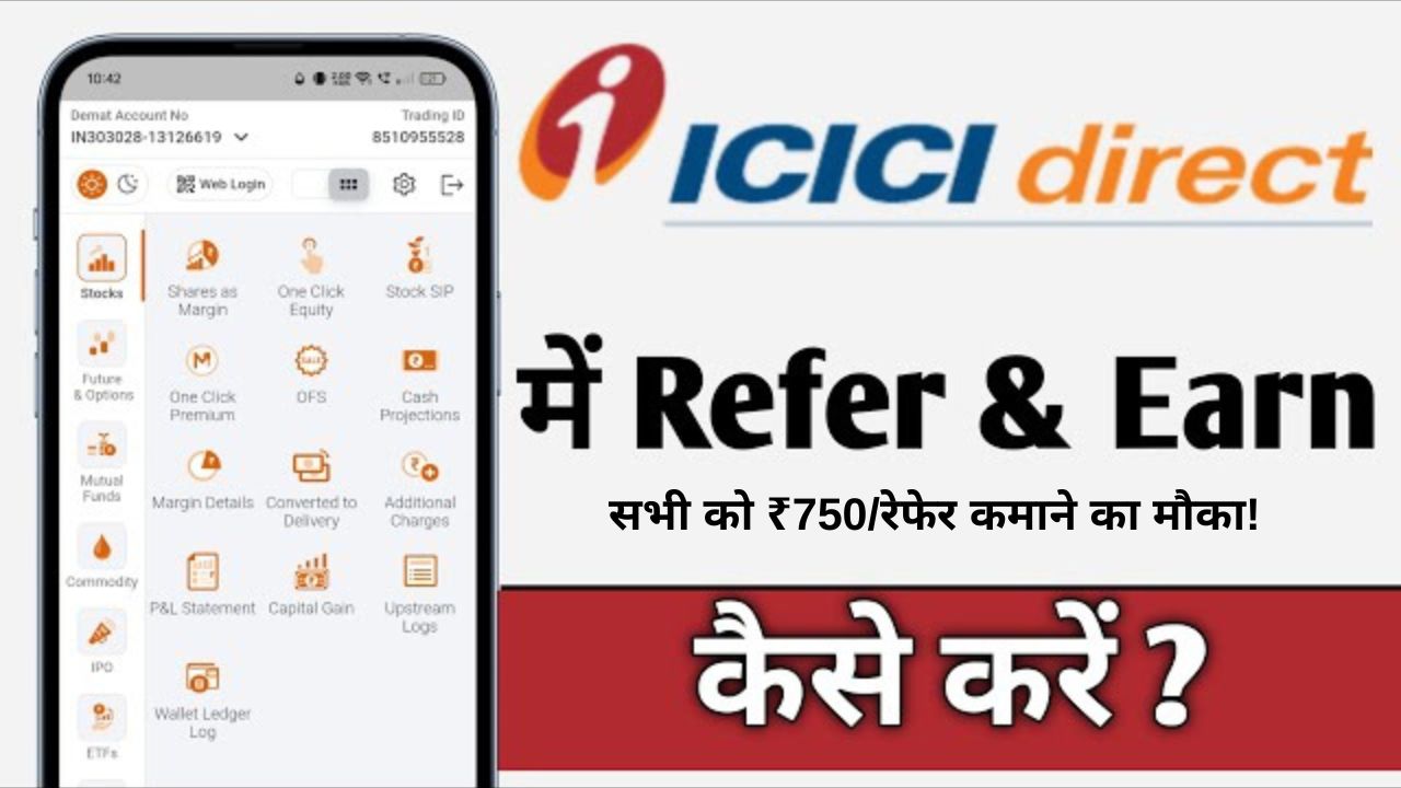 ICICIDirect Refer and Earn Program